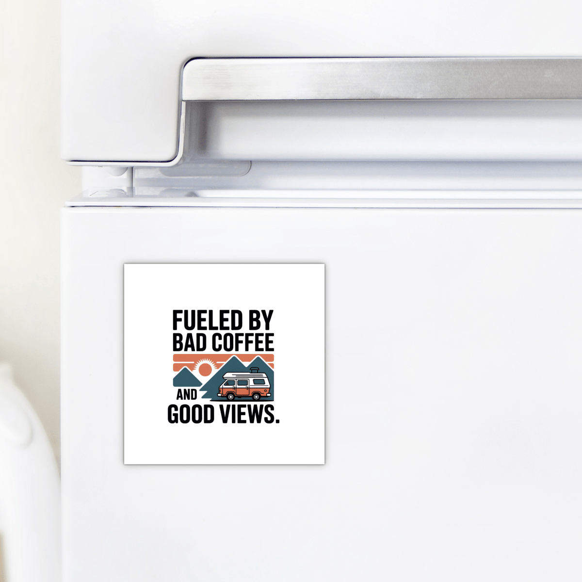 The Mirabilia Boutique’s Fueled by Bad Coffee and Good Views Magnet features a camper van, mountains, and sunset on a square design—ideal as a camping souvenir or adventure gift for travel lovers.