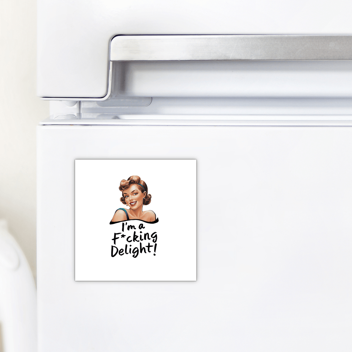 The Mirabilia Boutique "I’m a F*cking Delight" Magnet is a 3x3 UV-printed retro-style magnet with a vintage smiling woman and bold text—funny, sassy, and perfect for friends, coworkers, or yourself.