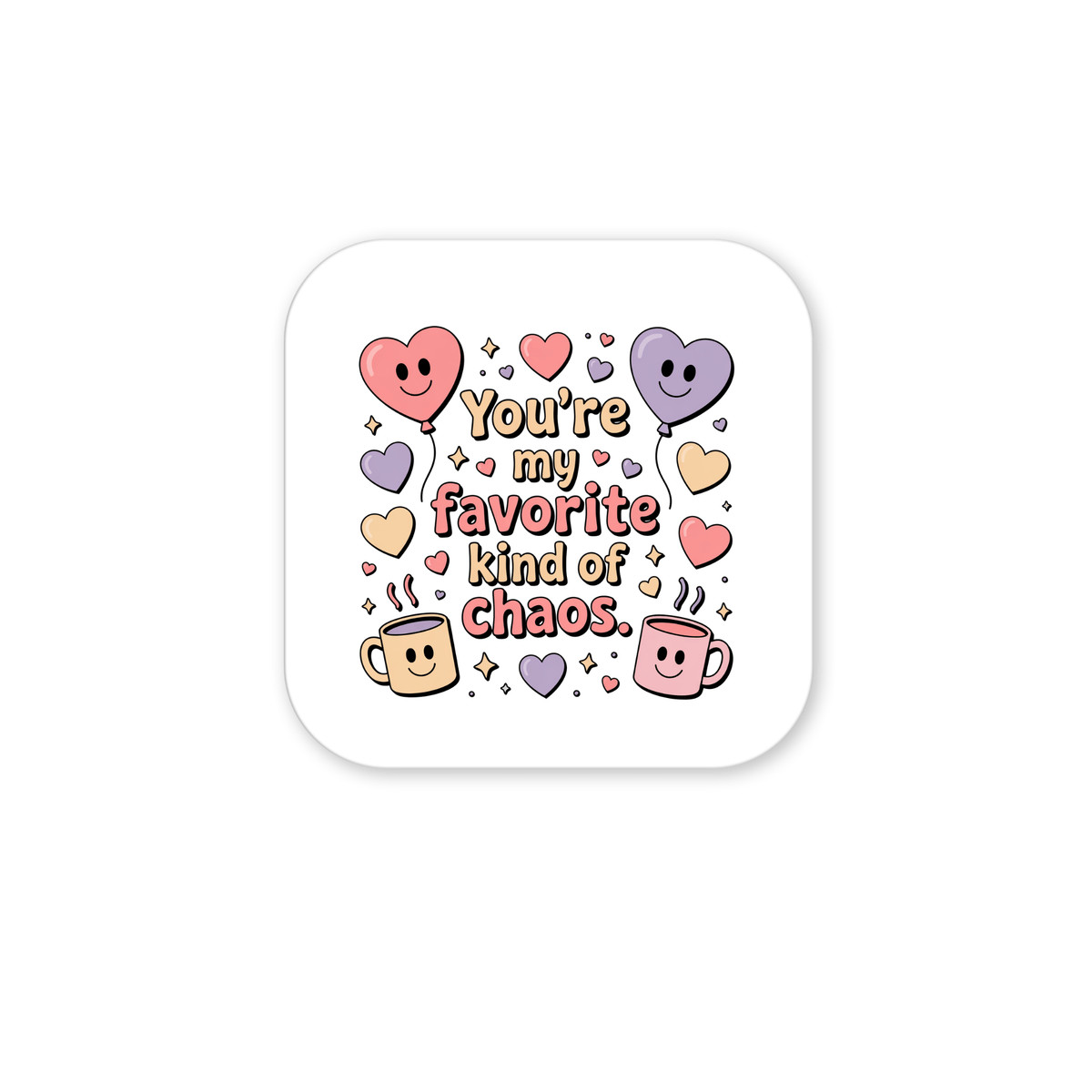 The Favorite Kind of Chaos Gift for Friends by Mirabilia Boutique is a funny fridge magnet with smiling hearts, stars, and coffee mugs around the playful text "You're my favorite kind of chaos"—a perfect gift for your best friend.