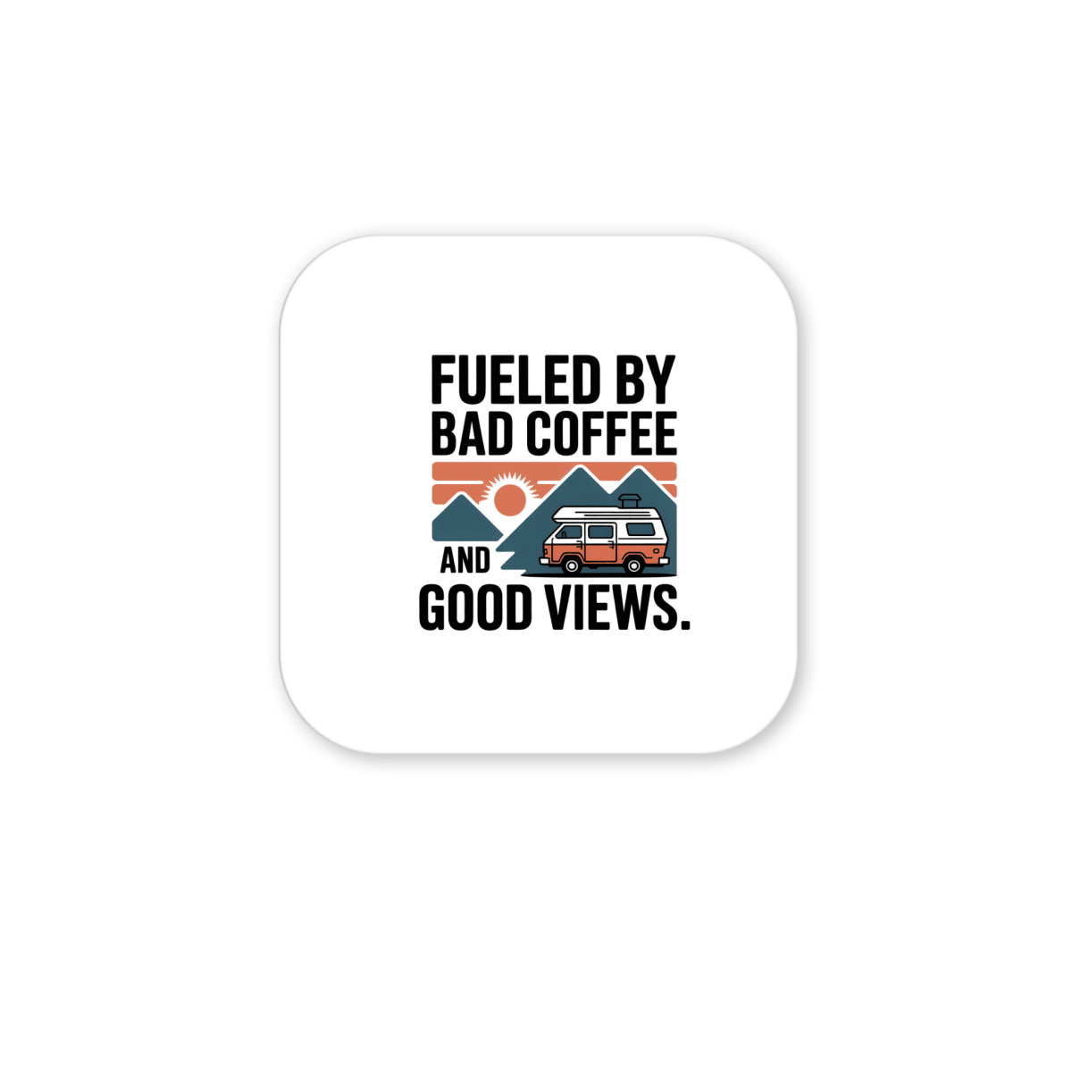 The Mirabilia Boutique "Fueled by Bad Coffee and Good Views Magnet" features a retro van, pine trees, mountains, and sunrise design—perfect as a camping souvenir or adventure travel gift for outdoor lovers.