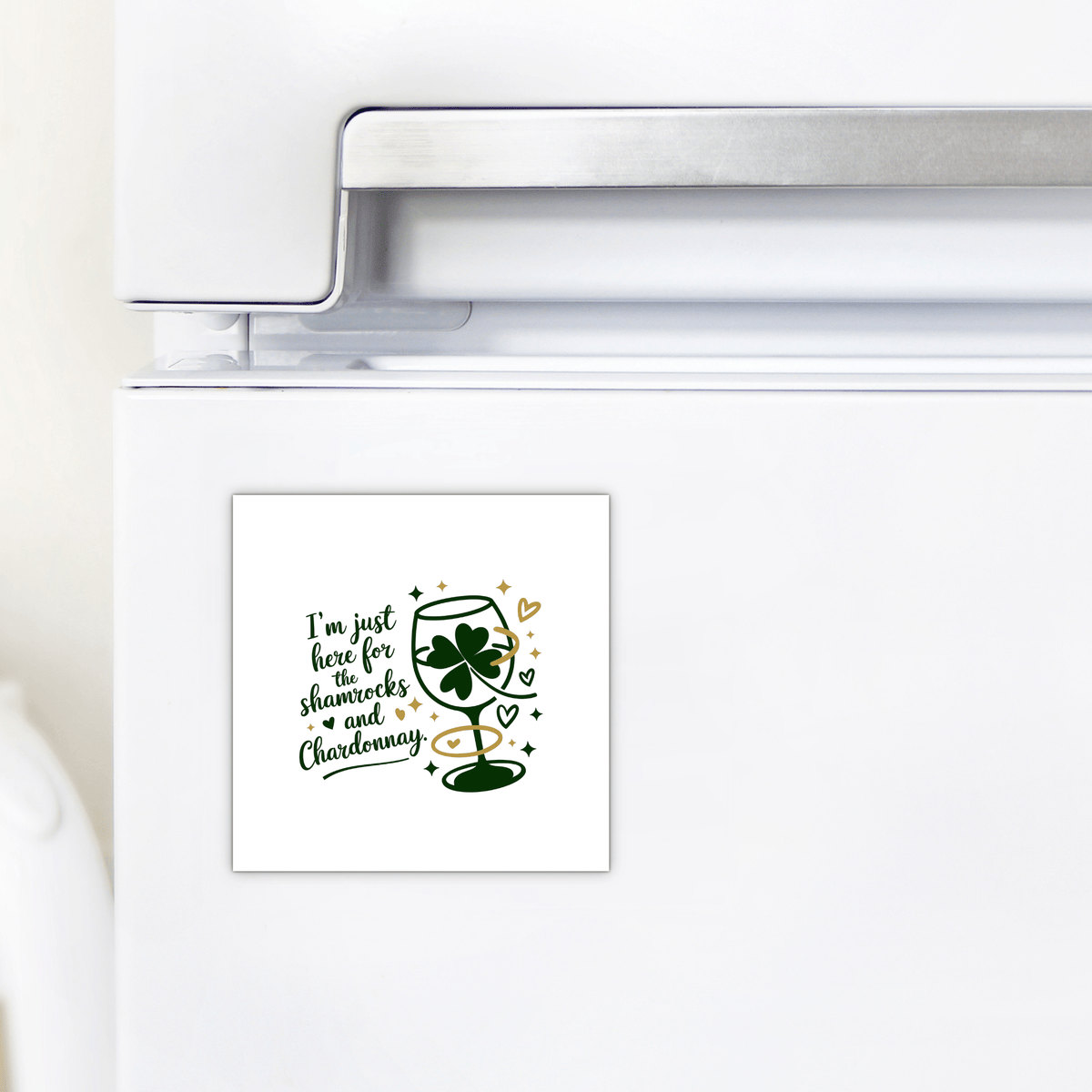 The Mirabilia Boutique Shamrocks and Chardonnay Magnet features a wine glass with a shamrock, the phrase “I’m just here for the shamrocks and Chardonnay,” plus gold and green hearts—perfect for St. Patrick’s Day parties or wine lovers.