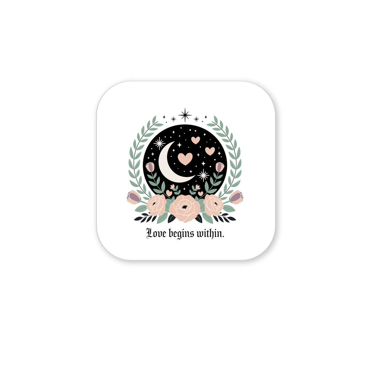 The Love Begins Within Magnet by Mirabilia Boutique features a crescent moon, stars, and hearts on black with laurel branches and pink flowers, plus the phrase "Love begins within"—a perfect celestial floral self-love gift.