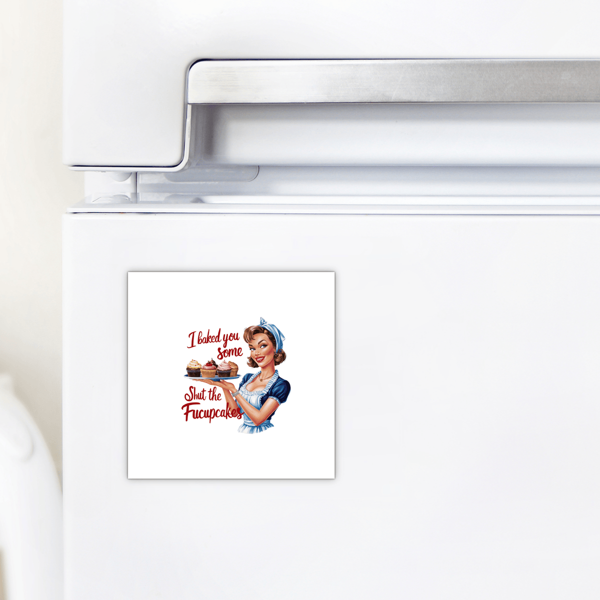 The Fucupcakes Magnet by Mirabilia Boutique features a vintage woman holding a pie and the phrase "I baked you some Shut the Fucupcakes." This funny 3x3 UV printed magnet adds quirky charm to your kitchen fridge decor.