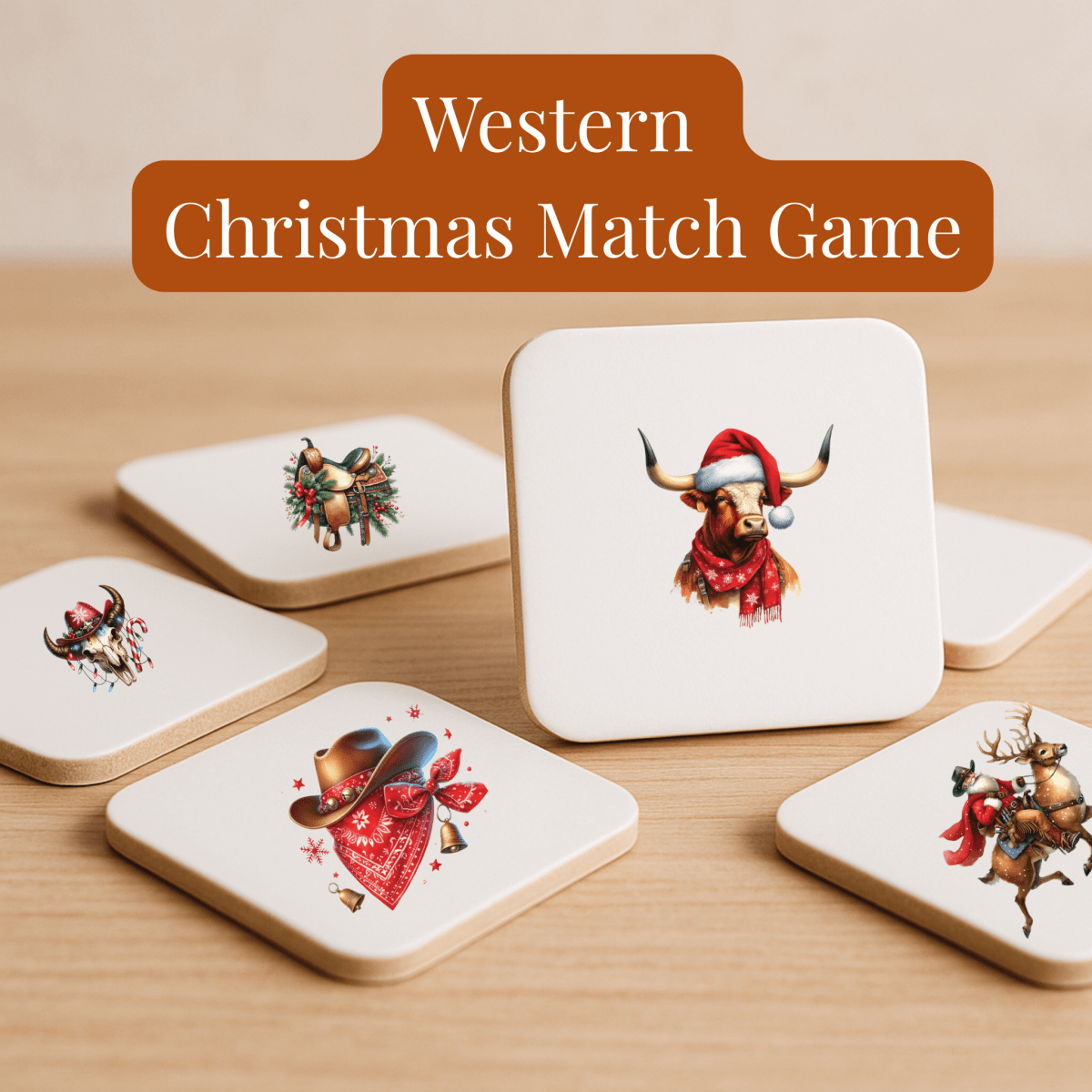 Five square tiles with western-themed Christmas illustrations, such as a cowboy hat, bull, and reindeer, on a wooden table. Text above reads "Western Christmas Match Game.