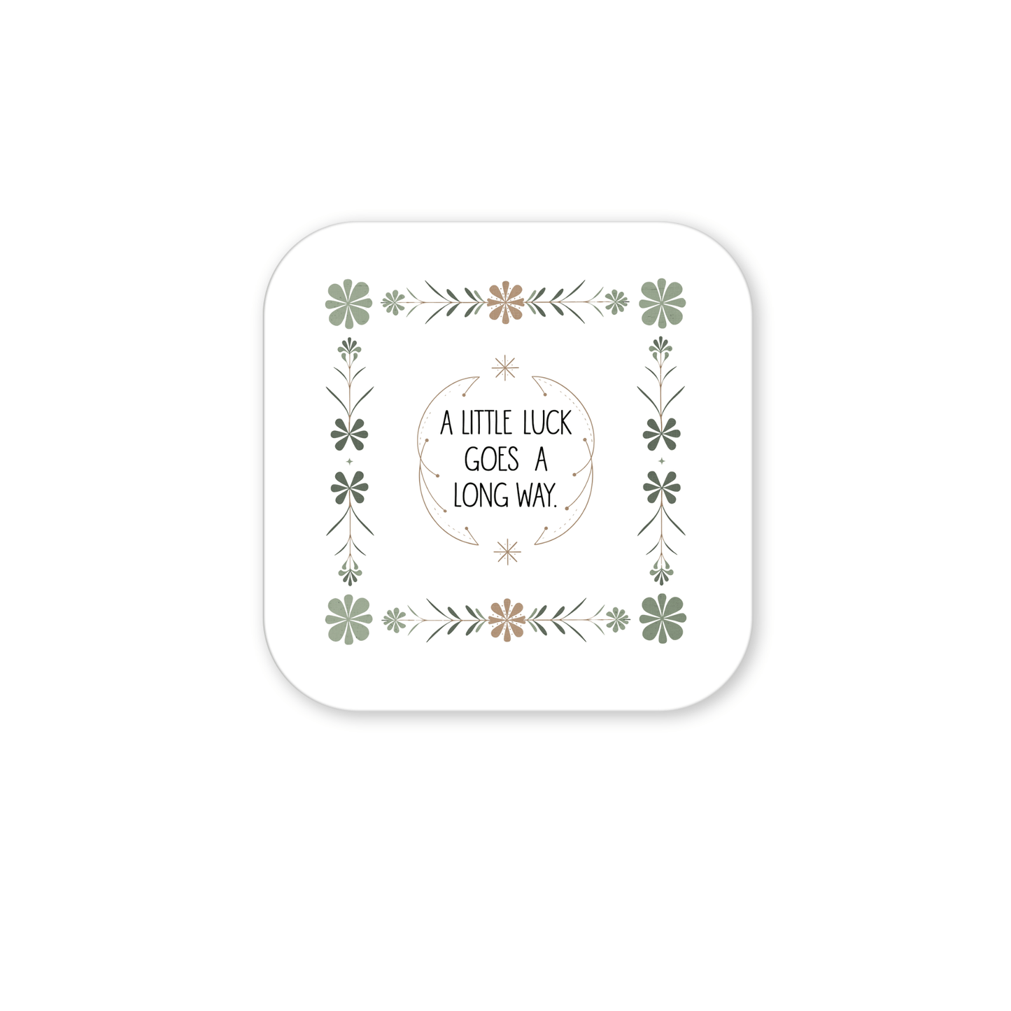 The "A Little Luck Goes a Long Way Magnet" by Mirabilia Boutique features vintage floral borders and an elegant phrase at its center, making it a charming lucky accent for your space.