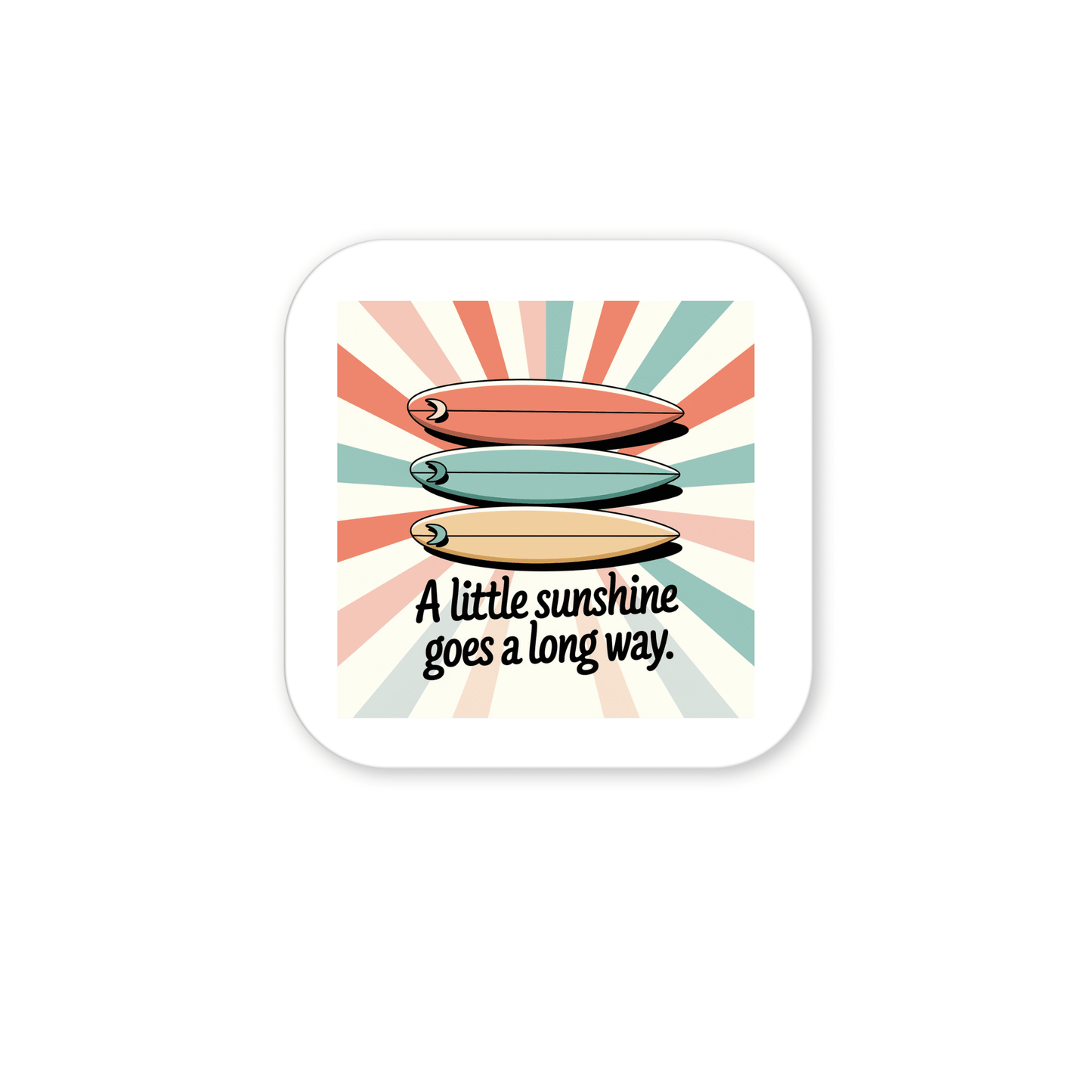 The A Little Sunshine Magnet – Retro Surf & Sun Vibes by Mirabilia Boutique features three surfboards over a sunburst with "A little sunshine goes a long way"—a perfect retro fridge magnet for adding vibrant decor to your space.