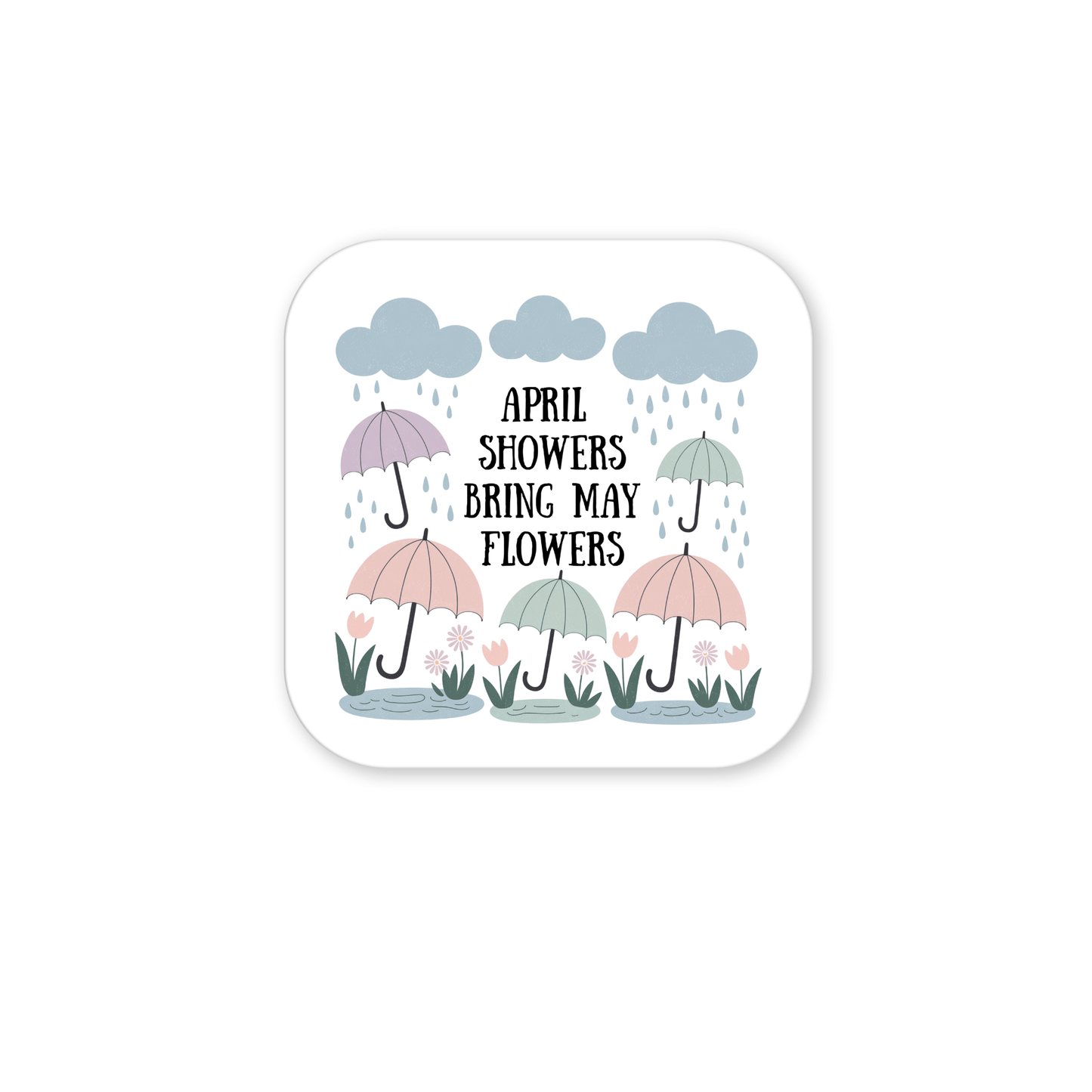 The Mirabilia Boutique April Showers Bring May Flowers Magnet features a pastel illustration with clouds, raindrops, umbrellas, flowers, and puddles—perfect for adding a touch of spring to your fridge or any space!.