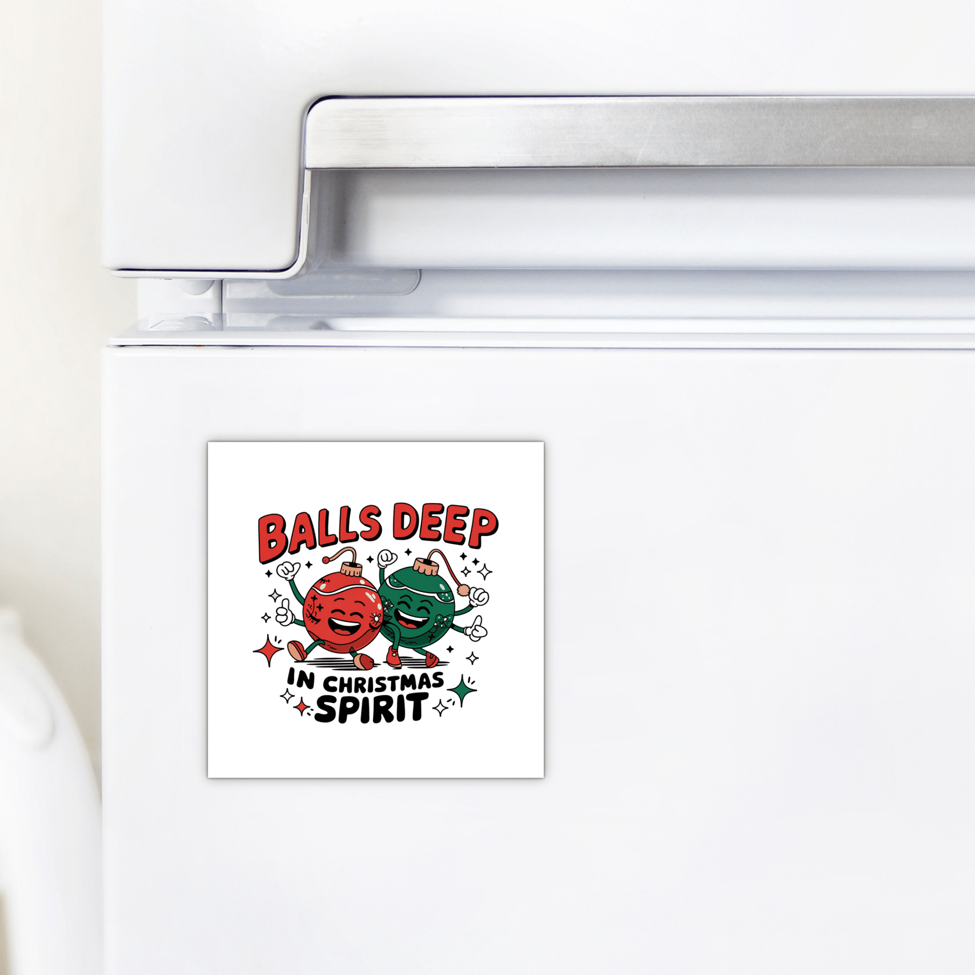 The Mirabilia Boutique Funny Christmas Magnet, "Balls Deep in Holiday Spirit," features two hugging ornaments with sparkling festive accents—perfect as cheeky adult holiday decor for your fridge.