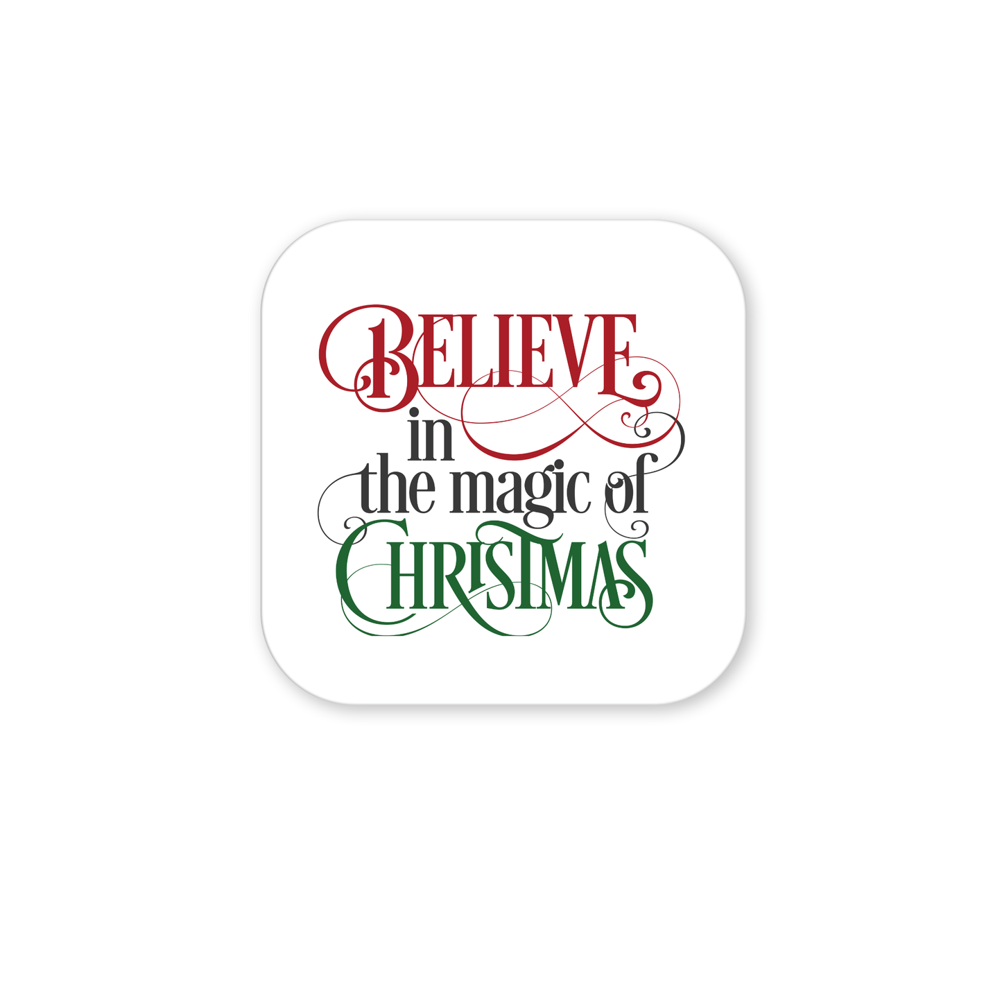 The "Believe in the Magic of Christmas" Magnet by Mirabilia Boutique is festive fridge decor—ideal as a holiday gift or stocking stuffer to spread holiday cheer.