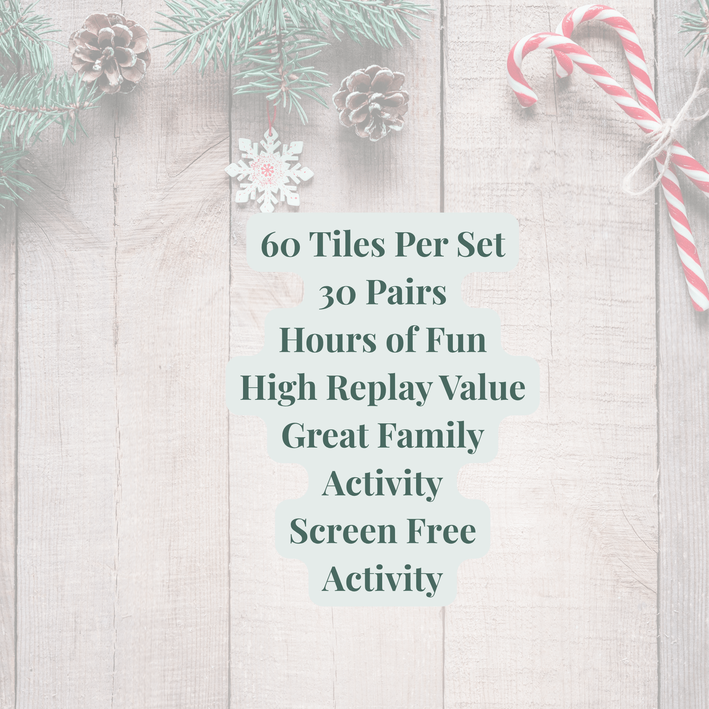 Set against a festive wooden backdrop with pine branches and candy canes, the Mirabilia Boutique Christmas Memory Match Game offers 60 tiles (30 pairs) for hours of replayable family fun. Perfect holiday activity!.