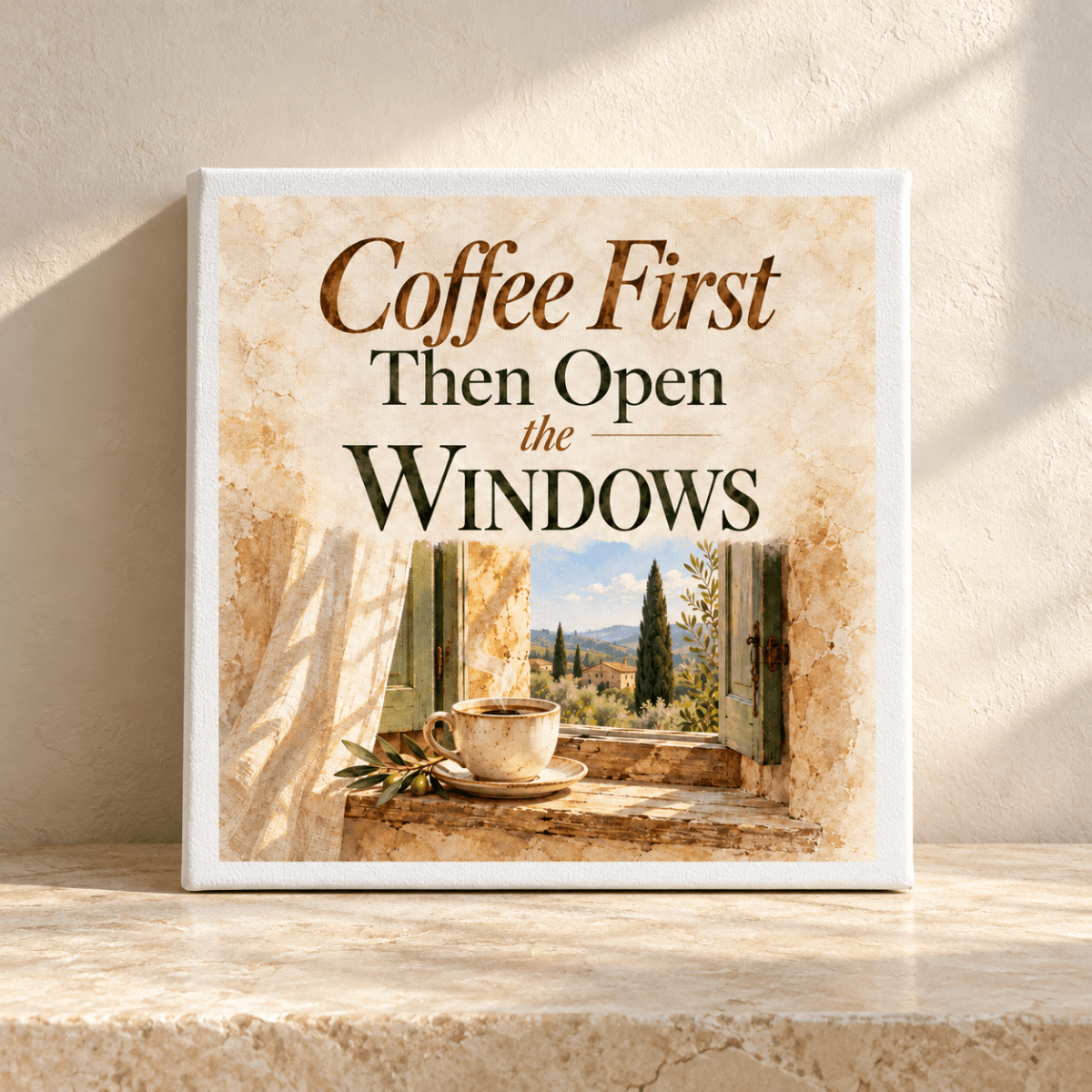 Coffee First Coffee Bar Sign | Ochre & Cypress canvas painting featuring a square Tuscan window with a countryside view, a cup of coffee on the sill, and the text “Coffee First Then Open the WINDOWS.”