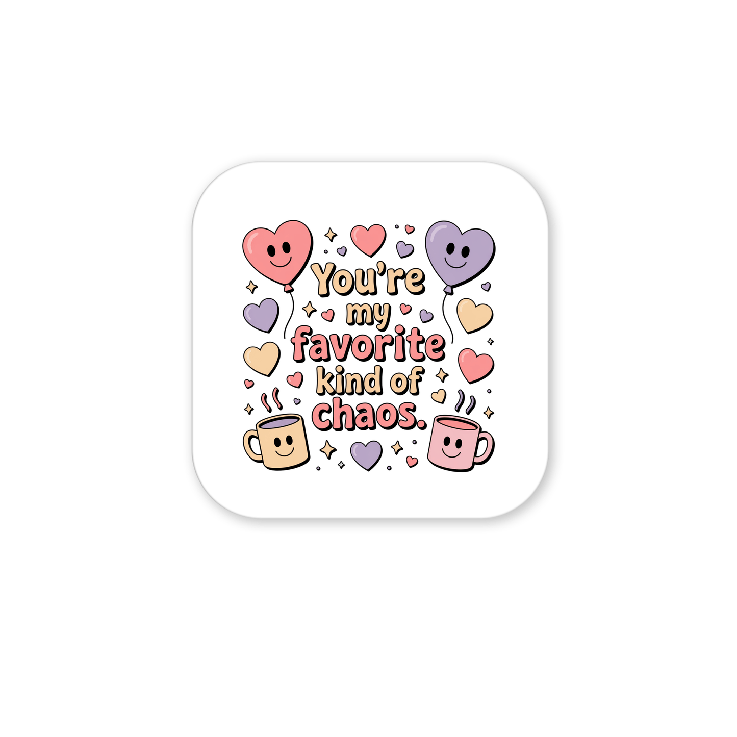 The Favorite Kind of Chaos Gift for Friends by Mirabilia Boutique is a funny fridge magnet with smiling hearts, stars, and coffee mugs around the playful text "You're my favorite kind of chaos"—a perfect gift for your best friend.
