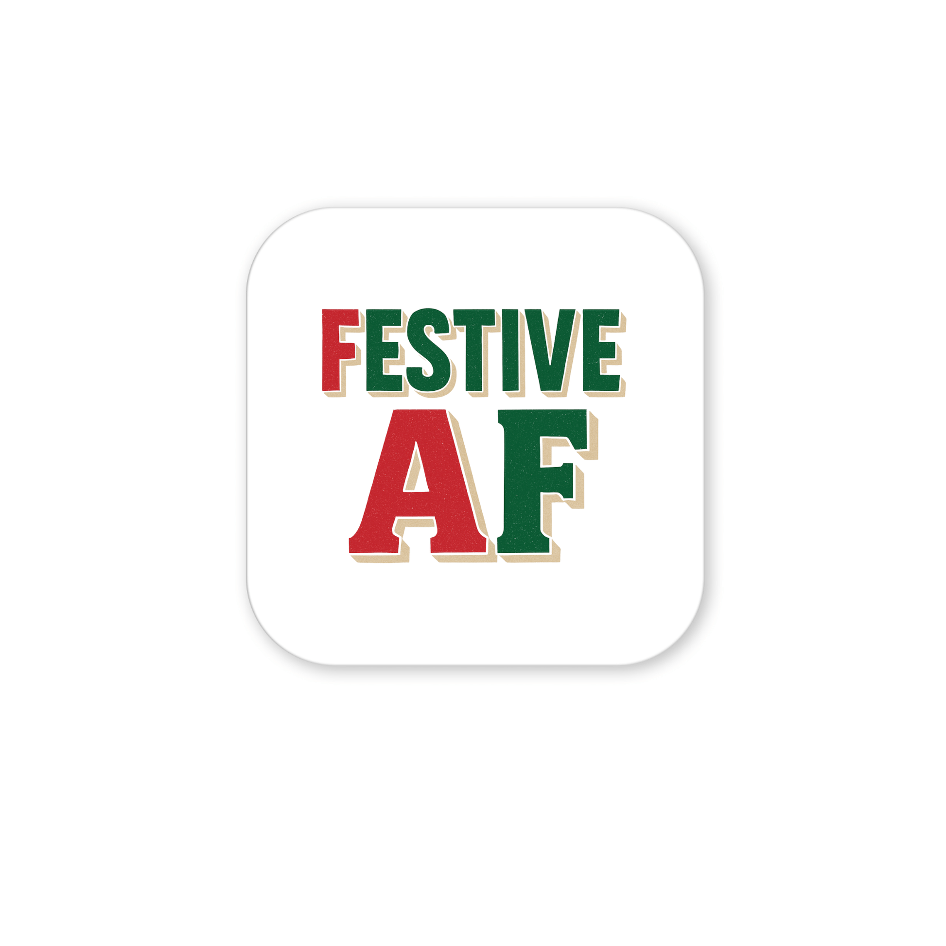 The Festive AF Magnet by Mirabilia Boutique features bold red and green vintage lettering on a white square—an amusing holiday decor gift or perfect Christmas stocking stuffer.