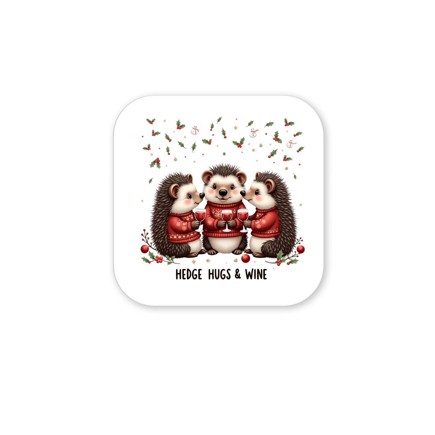 The Mirabilia Boutique Hedge Hugs & Wine Magnet features three hedgehogs in red sweaters with wine glasses, festive holly, and "Hedge Hugs & Wine" text—a funny holiday gift for wine lovers.