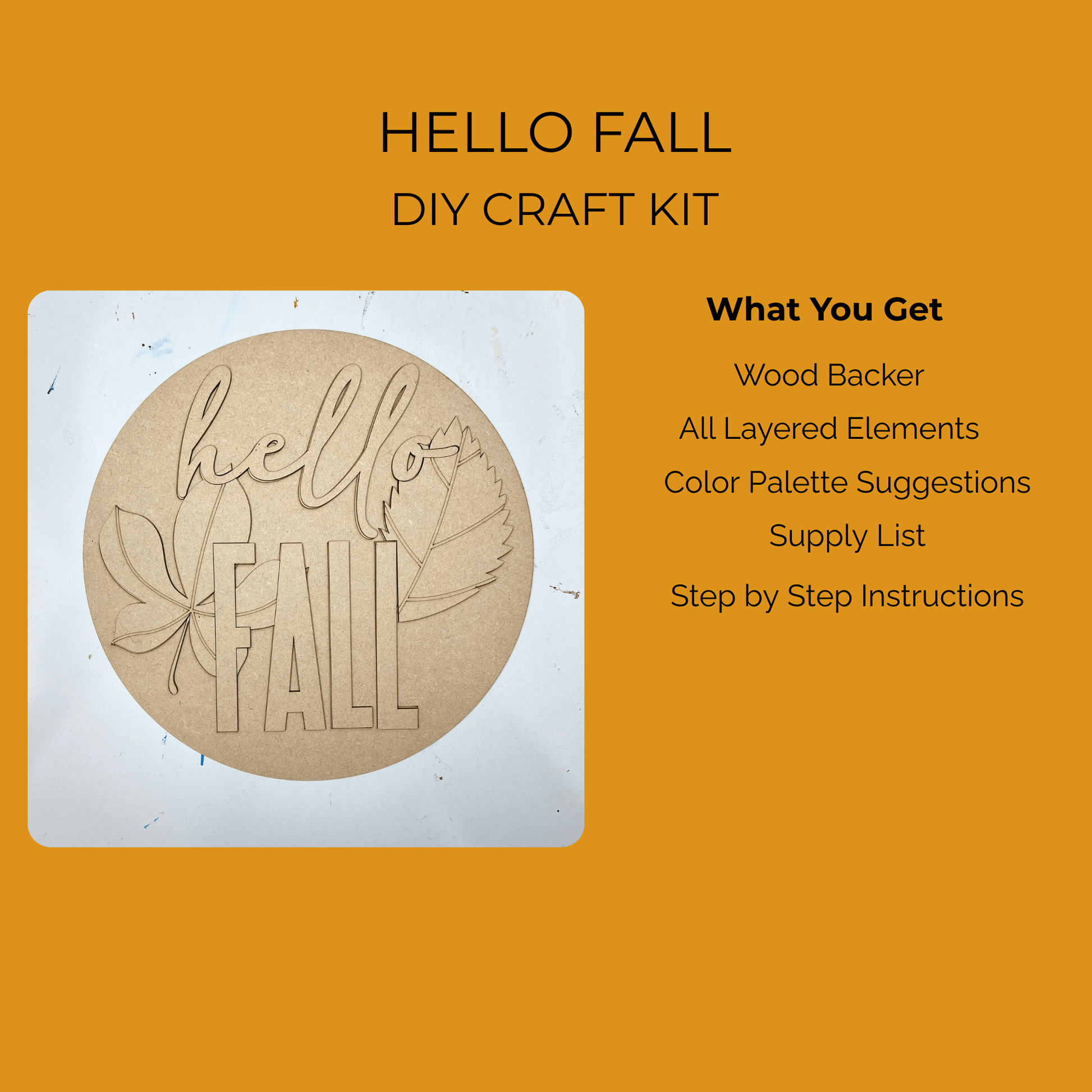 Create your own autumn wall sign with the Hello Fall Paint Kit by Mirabilia Boutique—features a wood backer with layered text and leaves, plus a listed kit contents on an orange background. Perfect for seasonal DIY decor projects.