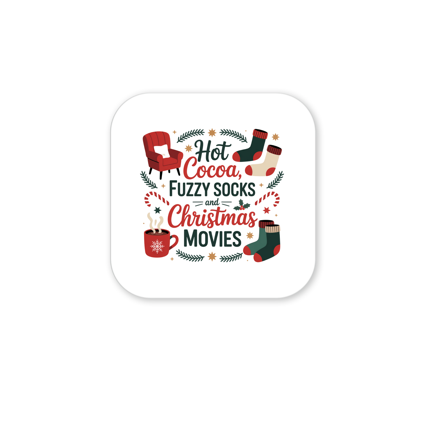 The Hot Cocoa, Fuzzy Socks, Christmas Movies Magnet by Mirabilia Boutique features festive mugs, cozy chairs, fuzzy socks, holly, and playful red, green, and brown text—perfect as a stocking stuffer for the holidays.