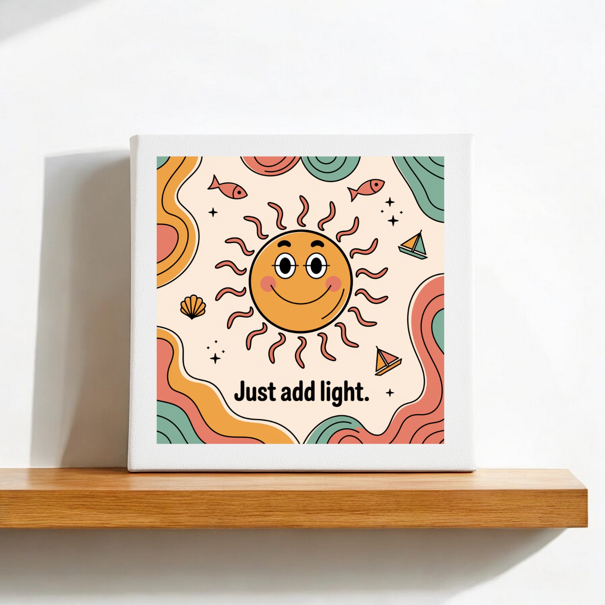 The Just Add Light Canvas Sign by Mirabilia Boutique features a smiling sun, waves, fish, and seashells with “Just add light.” at the bottom. This 8x8 retro sunshine wall art brightens any shelf or white wall.