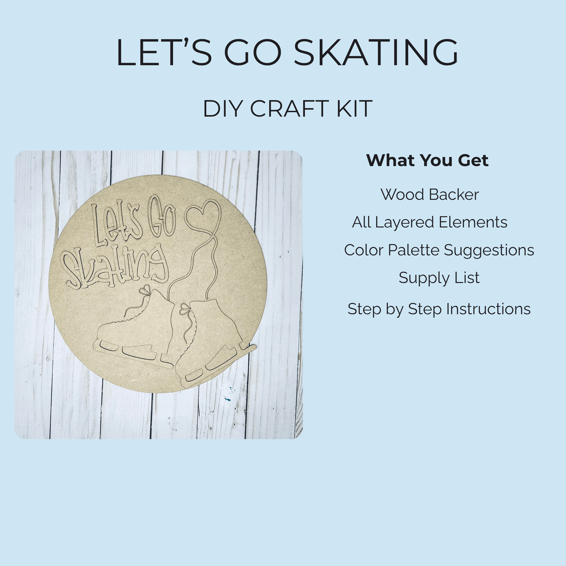 The Let’s Go Skating DIY Paint Kit by Mirabilia Boutique is a winter wood sign craft featuring ice skates, a wood backer, paint color suggestions, supply list, and step-by-step instructions—perfect for seasonal decor.