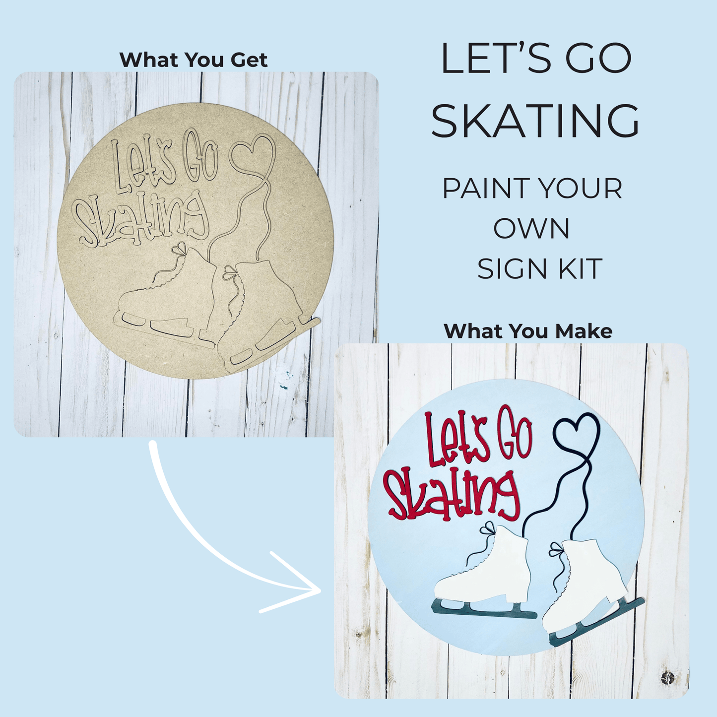 Photo of the Mirabilia Boutique "Let’s Go Skating DIY Paint Kit | Winter Wood Sign Craft," featuring a laser-etched wood sign, plus an example painted with skates, text, and hearts—perfect for winter decorating.