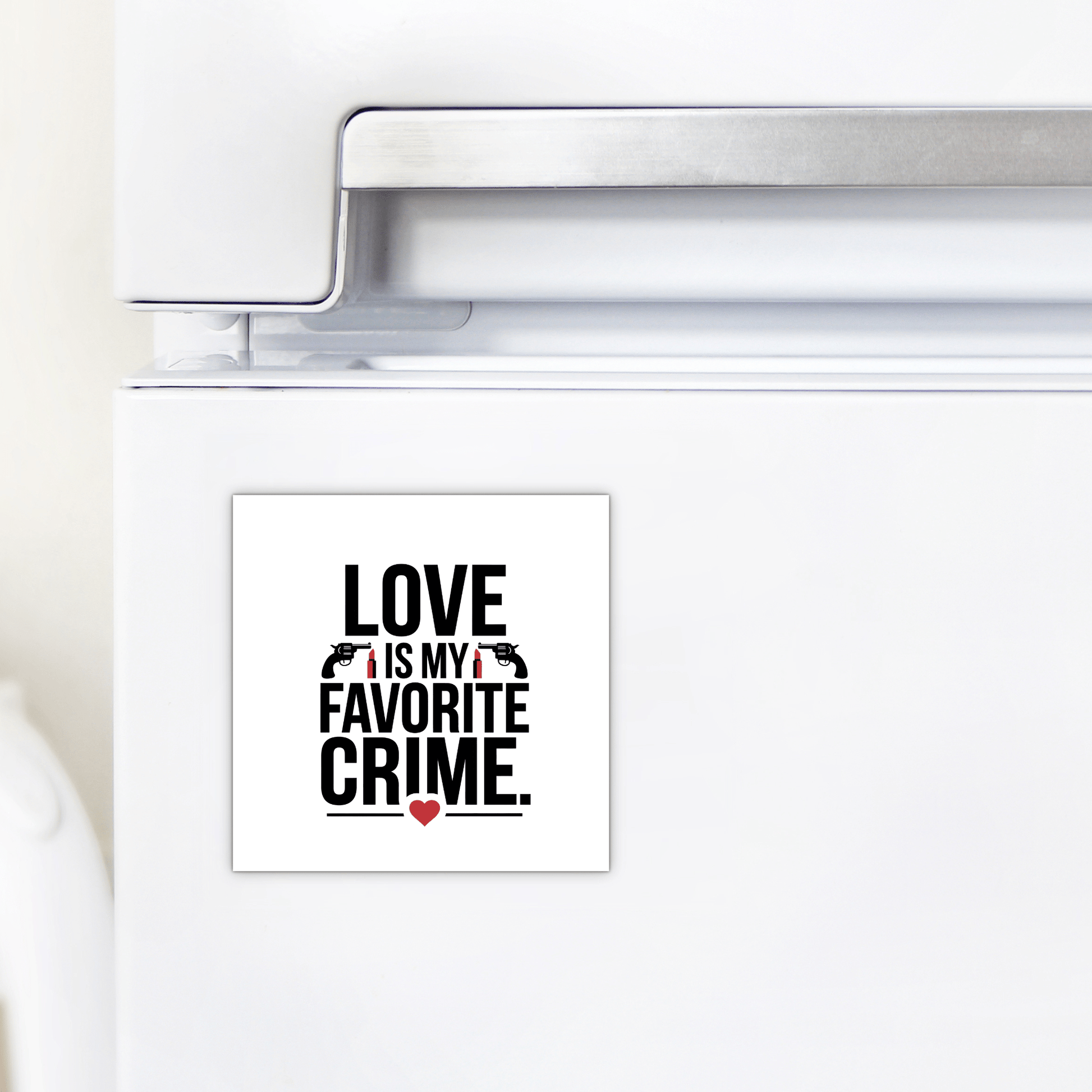 The "Love Is My Favorite Crime Magnet" by Mirabilia Boutique features a playful true crime quote with two small guns and a red heart—an eye-catching Valentine’s gift for any true crime fan.