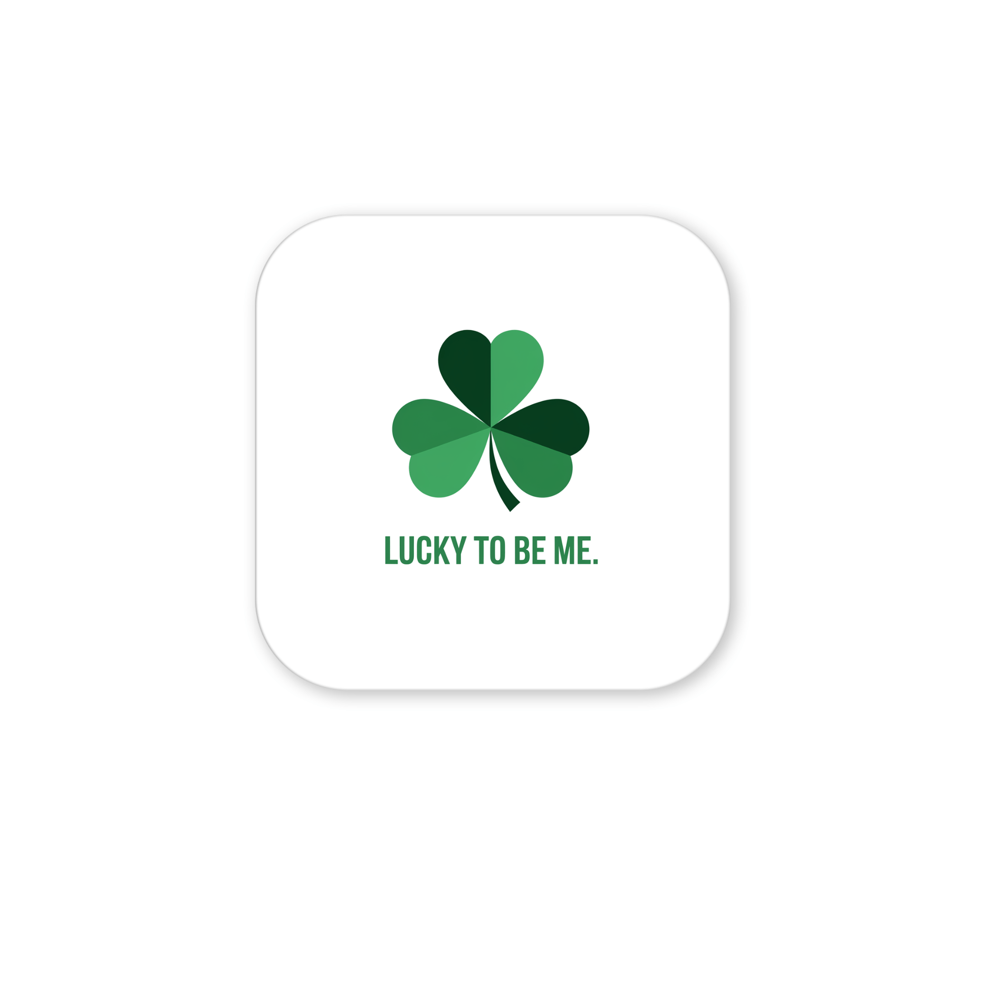 The Lucky to Be Me Shamrock Magnet by Mirabilia Boutique features a green four-leaf clover above "LUCKY TO BE ME." on a white, rounded square—ideal for celebrating St. Patrick’s Day or inspiring self-love.