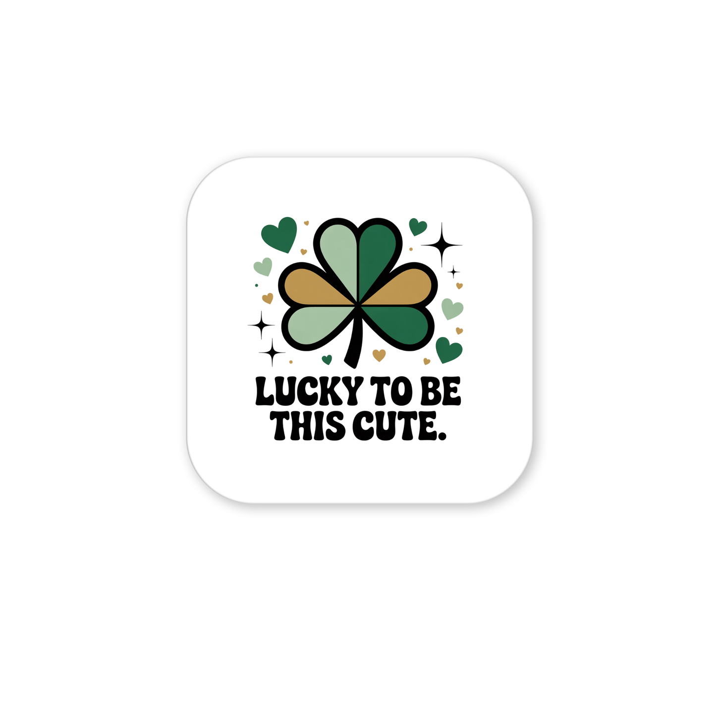 The Mirabilia Boutique "Lucky to Be This Cute Magnet" features a shamrock of green and gold hearts with sparkles and small hearts, plus bold black text. A festive St. Patrick’s Day or clover-themed fridge magnet gift.