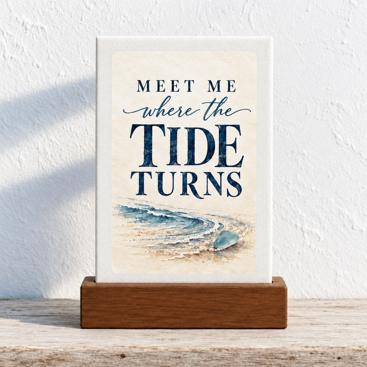 Rectangular Meet Me Where the Tide Turns Mini Sign in a wooden stand, featuring a watercolor illustration of a beach and the text “Meet me where the TIDE TURNS,” capturing a serene seaside aesthetic.