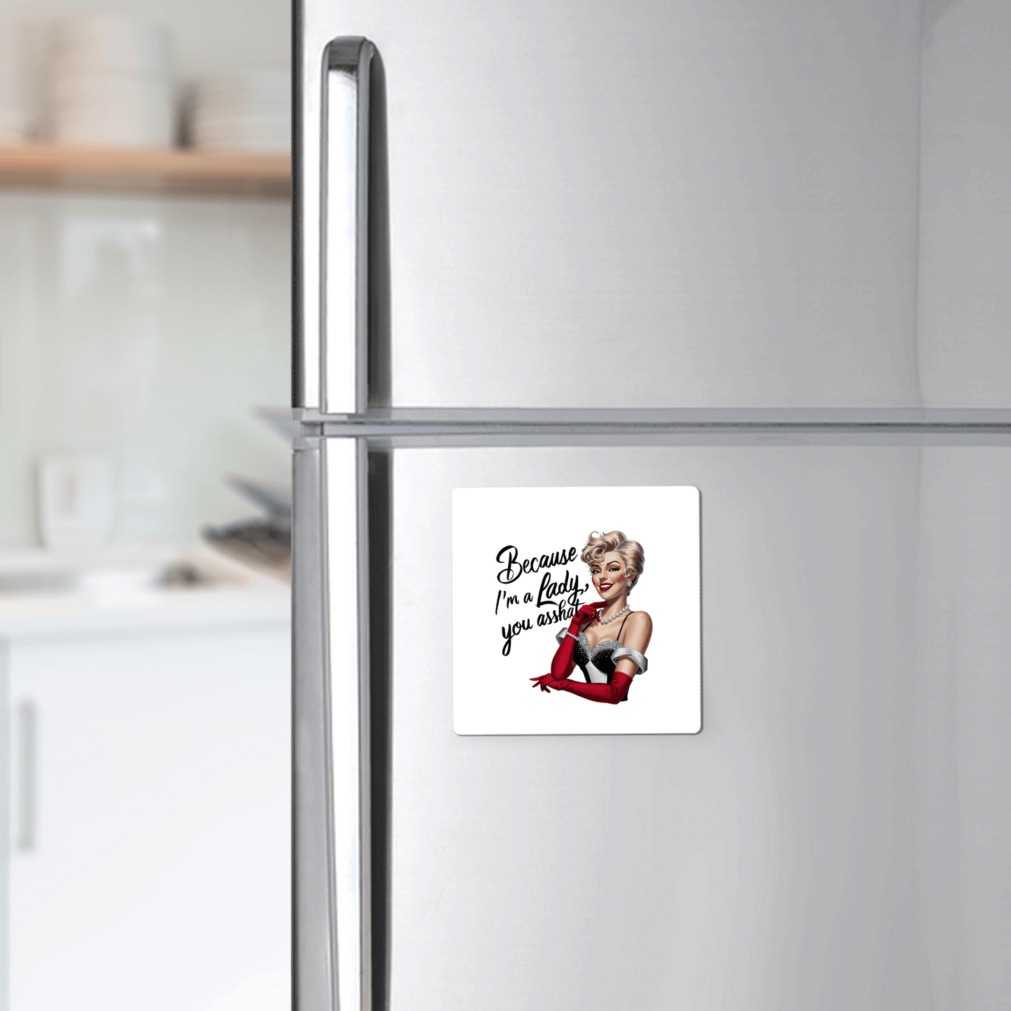 The "Because I'm a Lady" Magnet by Mirabilia Boutique features a retro, smiling woman in red gloves and is a UV-printed, sarcastic gift for women or friends—perfect for adding wit to any fridge.