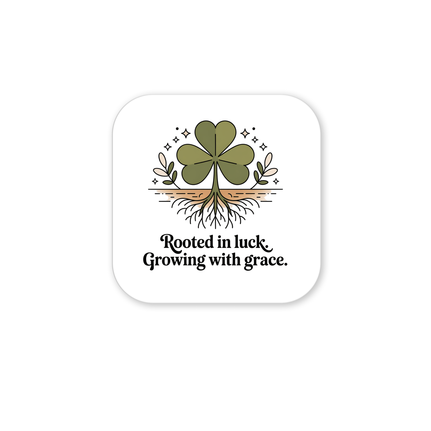 The Rooted in Luck Shamrock Magnet by Mirabilia Boutique features a green four-leaf clover with roots, small plants, and sparkles above "Rooted in luck. Growing with grace."—an Irish-inspired accent for your fridge.