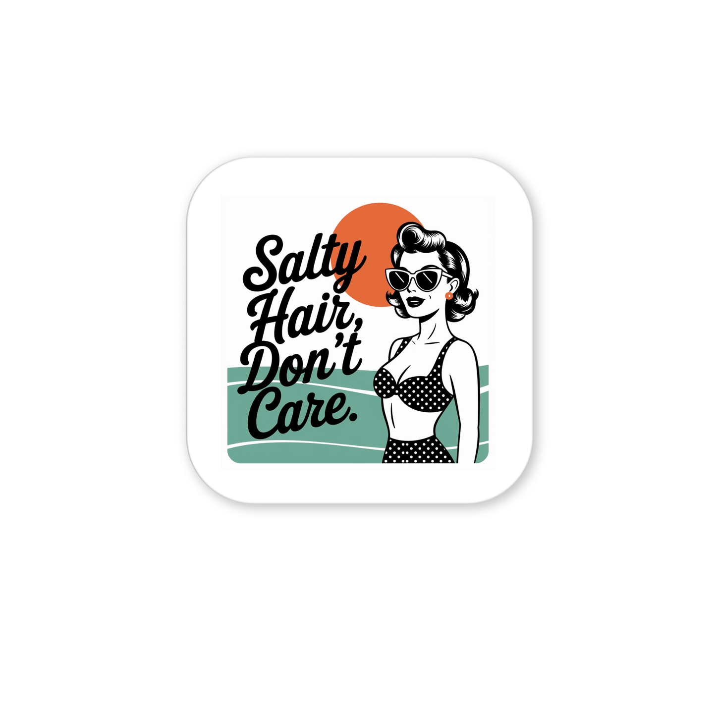 The Mirabilia Boutique "Salty Hair Don’t Care Magnet – Retro Beach Quote" features a retro woman in sunglasses and a polka-dot bikini by the sea with an orange sun—fun decor for your beach house!.