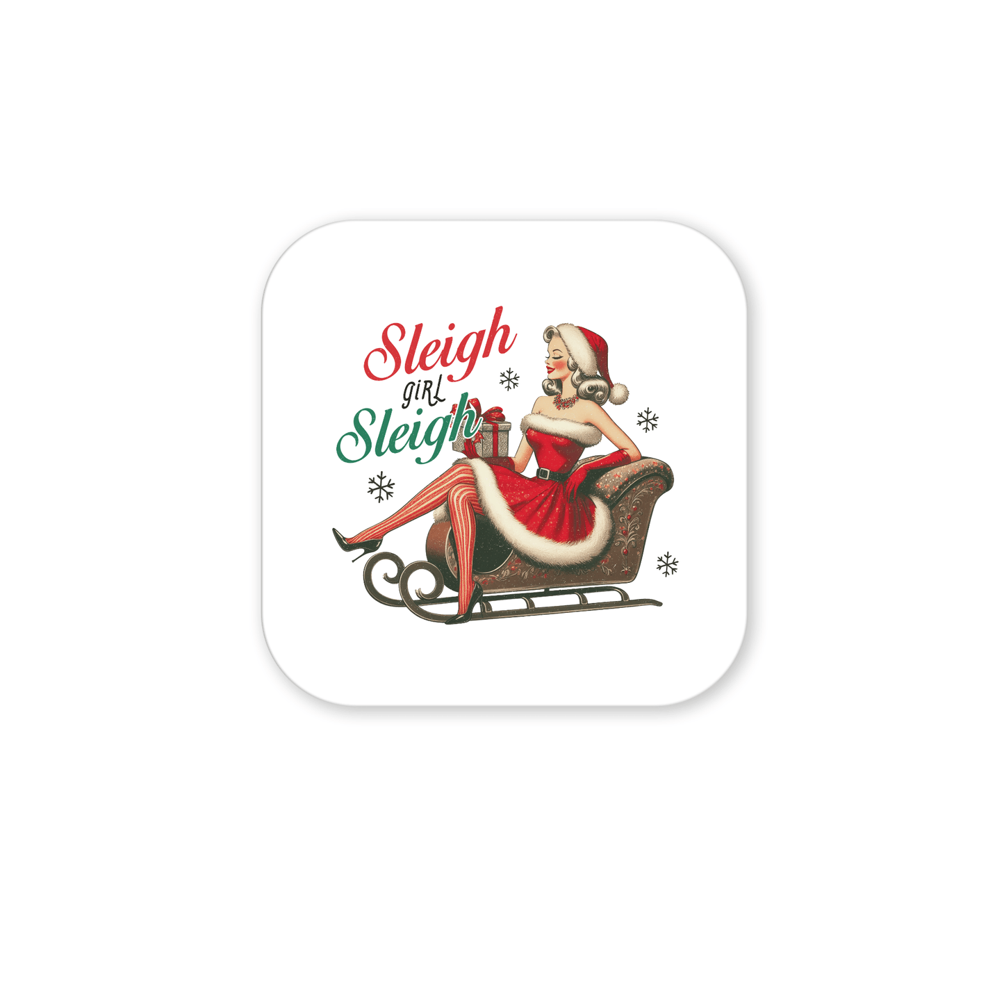 Sleigh Girl Sleigh Magnet by Mirabilia Boutique features a retro woman in a red Santa outfit on a sleigh with “Sleigh girl sleigh” text and snowflakes—perfect vintage holiday fridge decor.