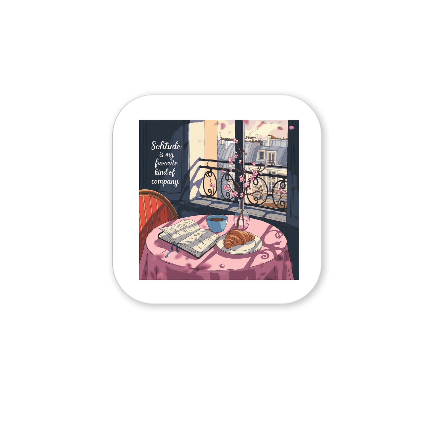 The Solitude Magnet – Paris Morning Still Life by Mirabilia Boutique features a handcrafted scene of a pink-clothed table with coffee and a book by a balcony window, city views, and the text "Solitude is my favorite kind of company.