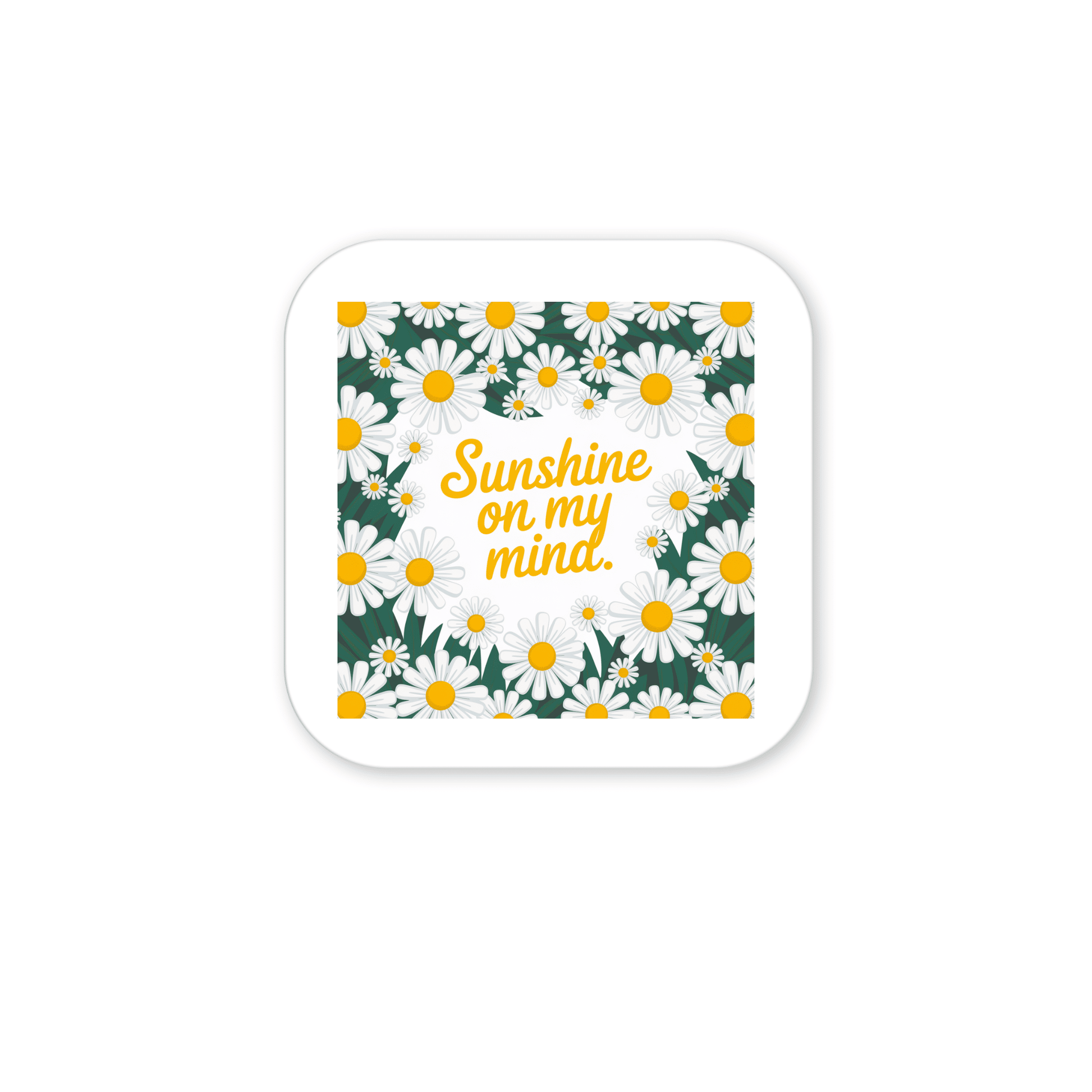 Brighten your space with the Sunshine on My Mind Magnet from Mirabilia Boutique, featuring cheerful white daisies and yellow text on a white background—perfect floral fridge art for any room.