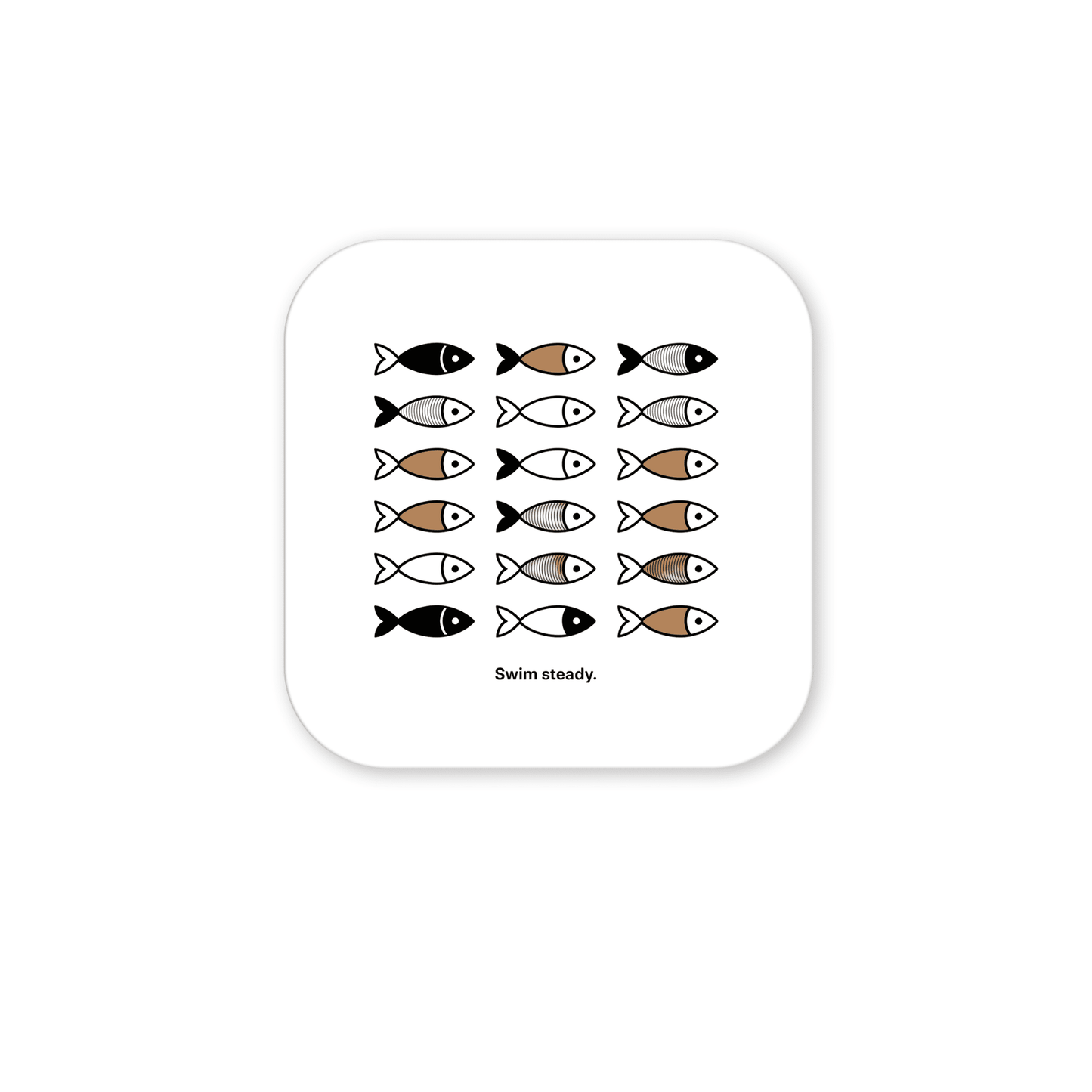 A grid of black, white, and brown minimalist fish with “Swim steady.” beneath decorates this Swim Steady Magnet – Minimalist Motivational Fridge Art by Mirabilia Boutique—thoughtful encouragement for any space.