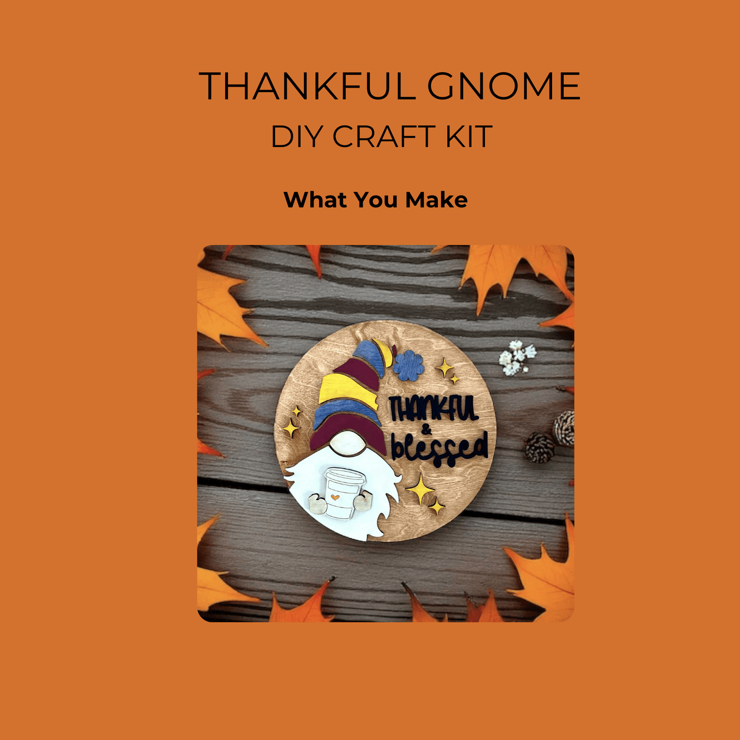 The Thankful Gnome Paint Kit by Mirabilia Boutique is a DIY fall sign featuring a gnome with a yellow and red hat, "thankful blessed" text, stars, acorns, and autumn leaves—perfect decor for the season.