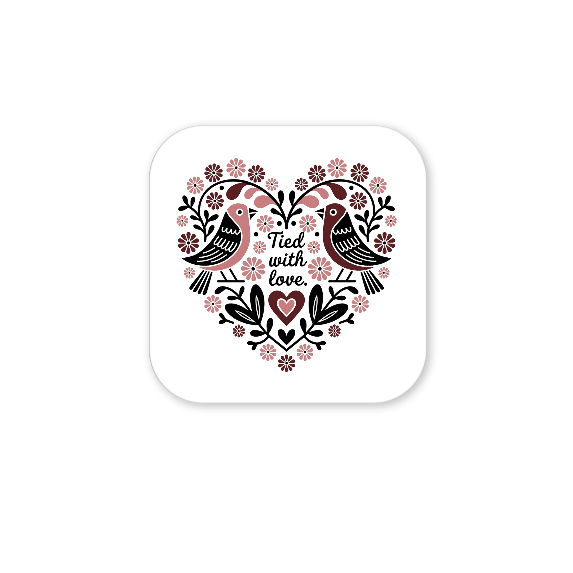 The Tied With Love Birds Magnet by Mirabilia Boutique features two stylized birds inside a heart of black and pink flowers with "Tied with love" in the center—perfect as a romantic wedding favor or a heartfelt home accent.