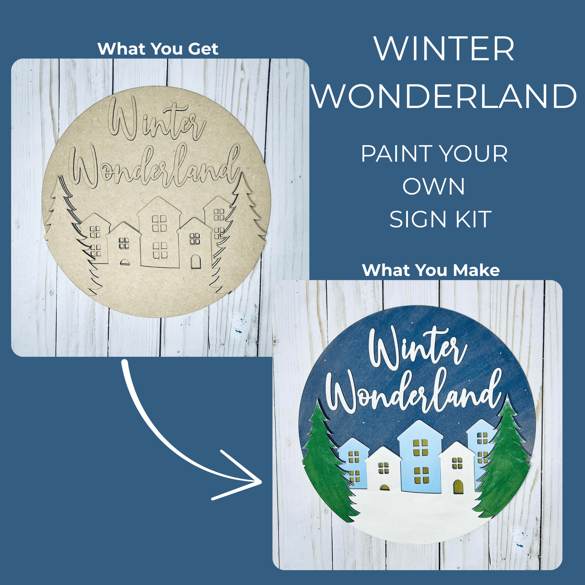 The Winter Wonderland DIY Sign Kit by Mirabilia Boutique features a wooden sign with house and tree outlines to paint. Includes before-and-after images. Perfect for festive holiday décor. Text: “Paint Your Own Holiday Decor.”.