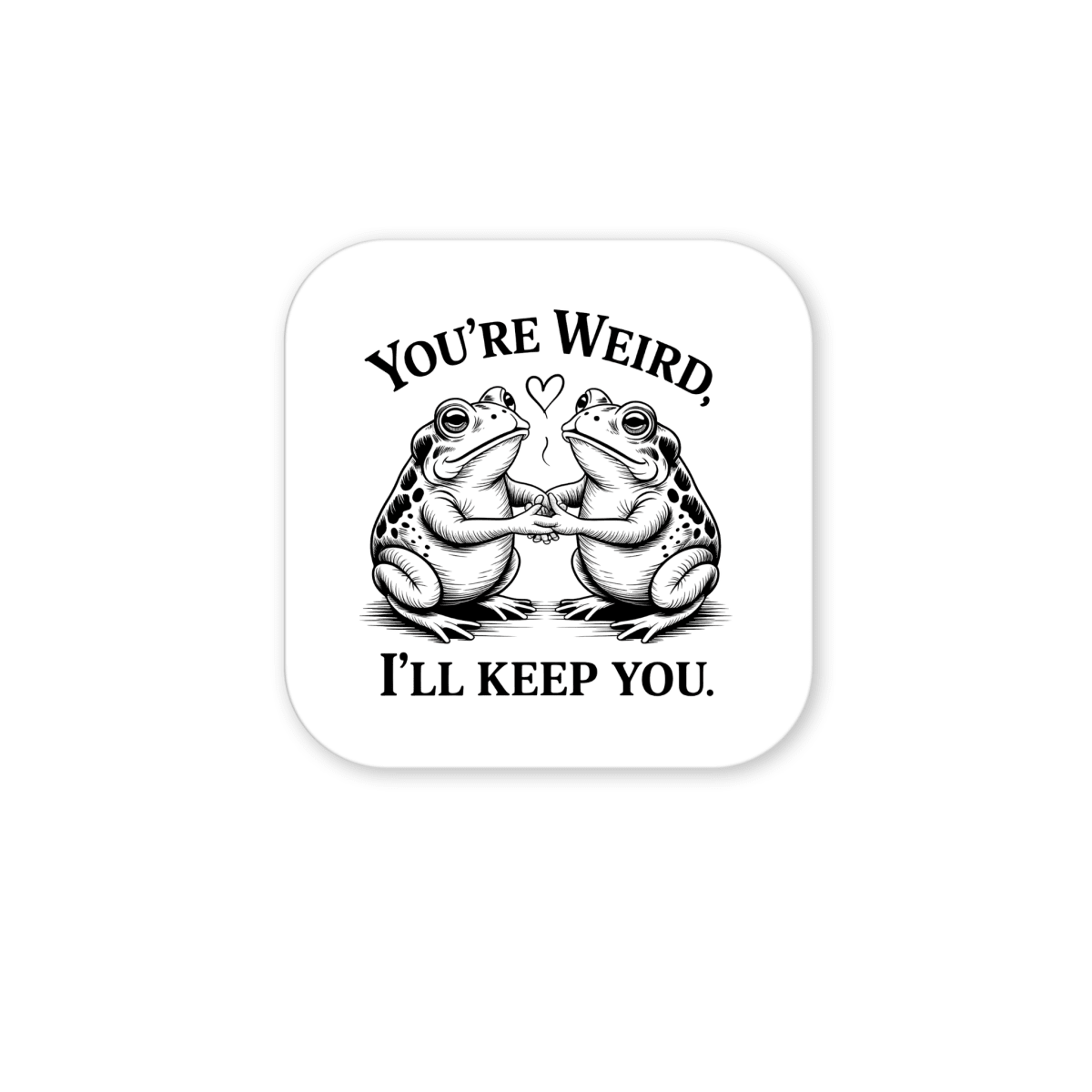 Add a touch of whimsy to your cottagecore decor with the "You're Weird, I'll Keep You Frog Magnet" from Mirabilia Boutique. Featuring two cartoon toads sitting face-to-face with hands touching and a tiny heart overhead, this charming magnet makes a quirky gift for someone special. The sweet text reads: “You’re weird, I’ll keep you.”.